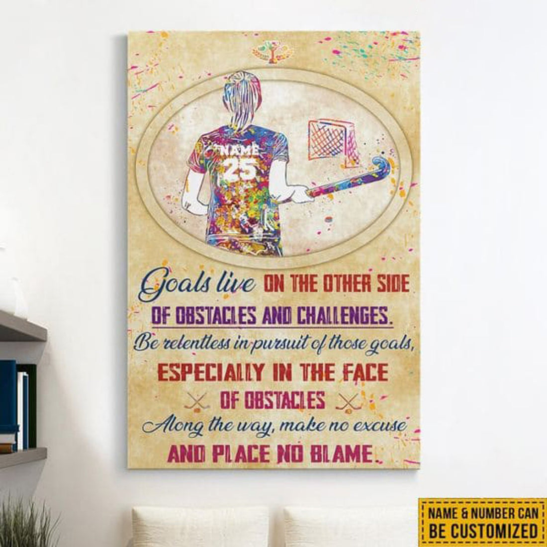 Custom Hockey Poster, Goals Live On The Other Side Of Obstacles And Challenges Be Relentless In Pursuit Of These Goals Poster and Canvas