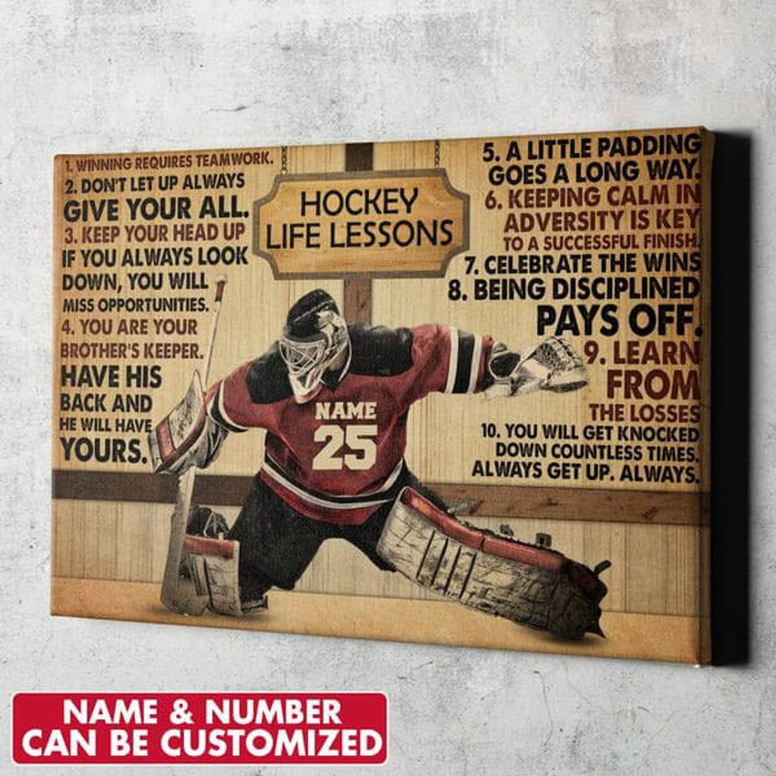 Custom Hockey Poster, Hockey Life Lesson Don’t Let Up Always Give Your All Keep Your Head Up Poster and Canvas