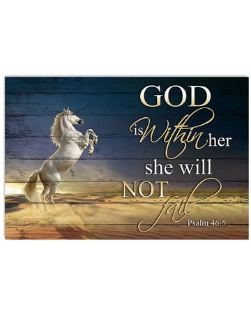 Horse Poster, God Is Within Her, She Will Not Fail Poster and Canvas