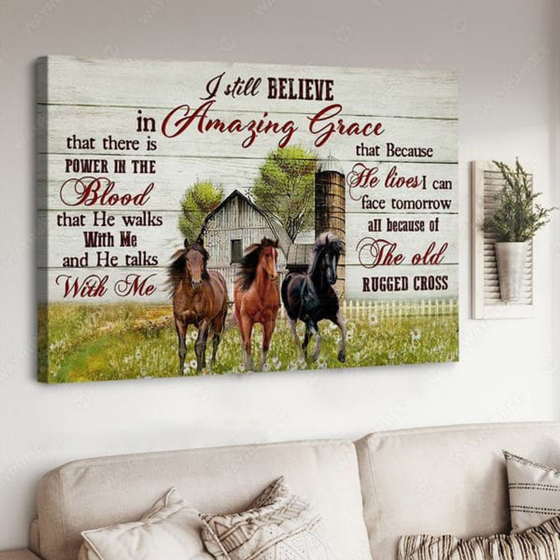 Horse Poster, I Still Believe In Amazing Grace That There Is Power In The Blood Poster and Canvas