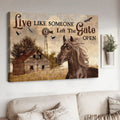 Horse Poster, Live Like Someone Left The Gate Open, Horse Lover Poster and Canvas