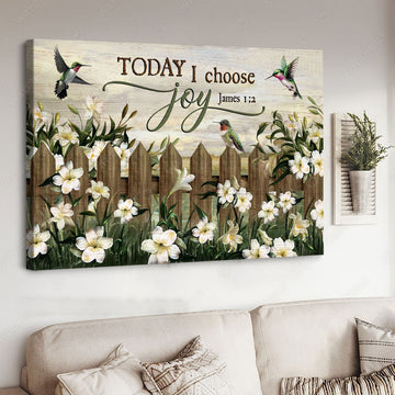Hummingbird Poster, Today I Choose Joy, Hummingbird Decor Poster and Canvas