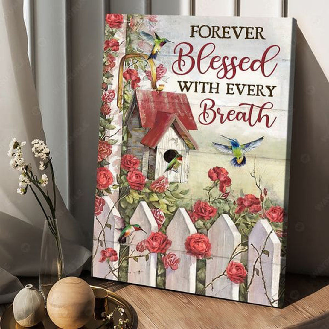 Hummingbird Rose, Forever Blessed With Every Breath, Poster Decor Poster and Canvas
