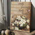 Hummingbird Live Simply Love Generously Care Deeply Speak Kindly Canvas Posters - Christian Wall Posters - Religious Wall Decor