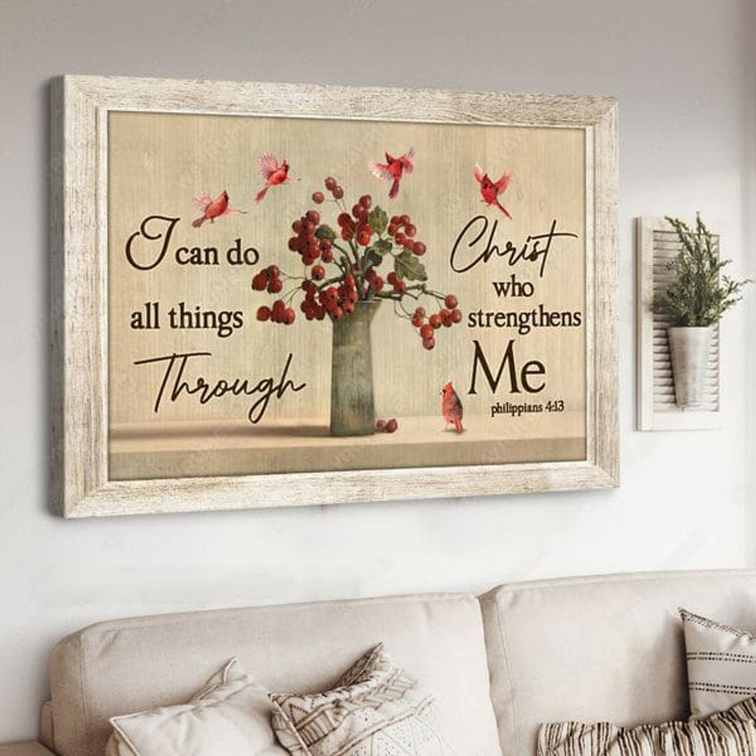 I Can Do All Things Through Christ Who Strengthens Me Poster and Canvas