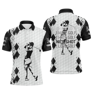 Custom Golf Men Polo Shirt - Funny Custom Name Black White Apparel - Personalized Gift For Golf Lover, Men, Husband, Team - I Hate Golf Nice Shot I Love Golf