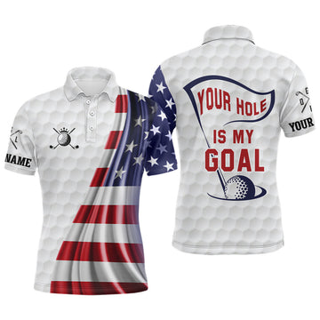 Custom Your Hole Is My Goal Mens Golf Polo Shirt Custom American Flag Patriotic Golf Tops For Men Golf Gifts