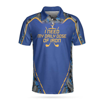 I Need My Daily Dose Of Iro Short Sleeve Polo Shirt, Camouflage Sport Polo Shirt, Best Golf Shirt For Men