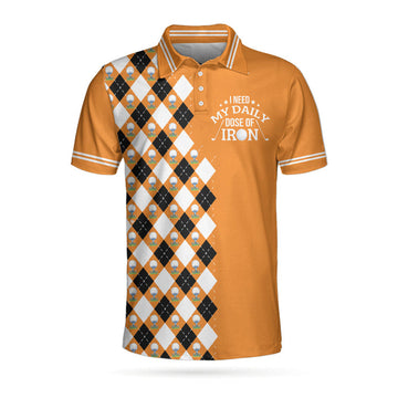 I Need My Daily Dose Of Iron Remastered Polo Shirt, Argyle Pattern Polo Shirt, Best Golf Shirt For Men