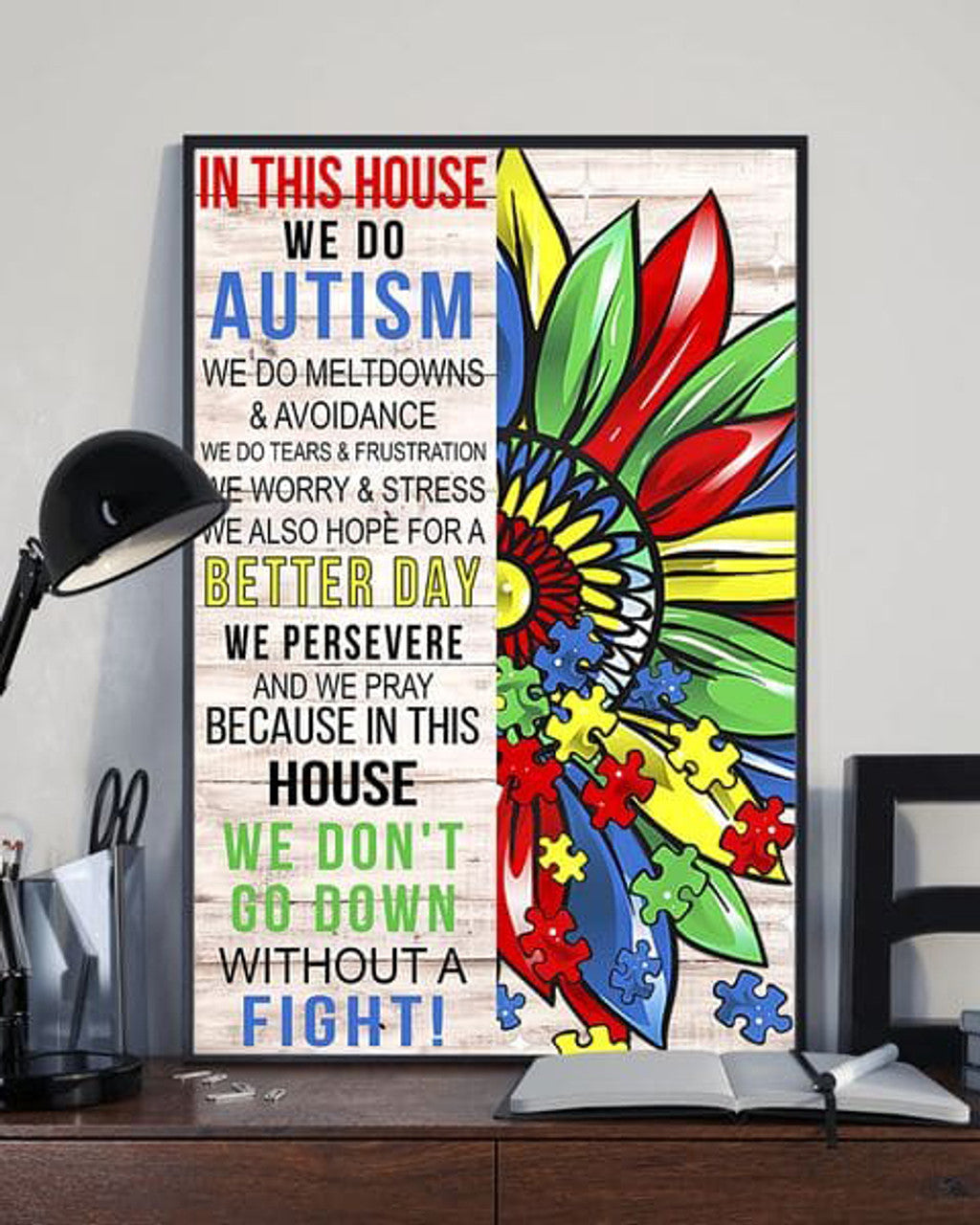 In This House We Do Autism We Do Beltdowns And Avoidance We Do Tears And Frustration Poster and Canvas