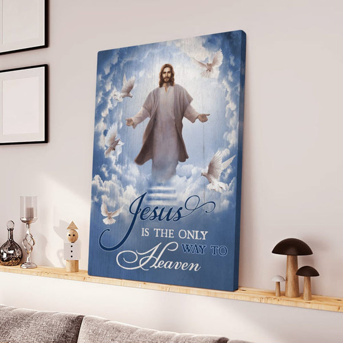 Into The Hand Of Jesus Jesus Is The Only Way To Heaven Canvas Posters - Christian Wall Posters - Religious Wall Decor