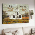 It Is Well With My Soul, Church Poster Poster and Canvas
