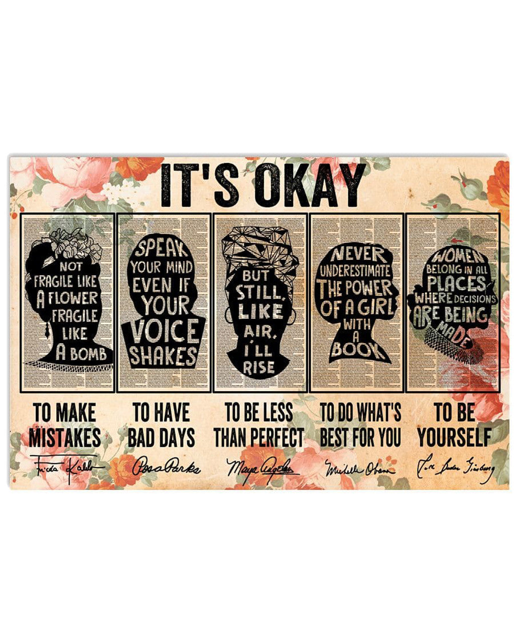 It’s Okay To Make Mistakes, To have Bad Days, To Be Less Than Perfect, To Do What’s Best For You, To Be Yourself Poster and Canvas