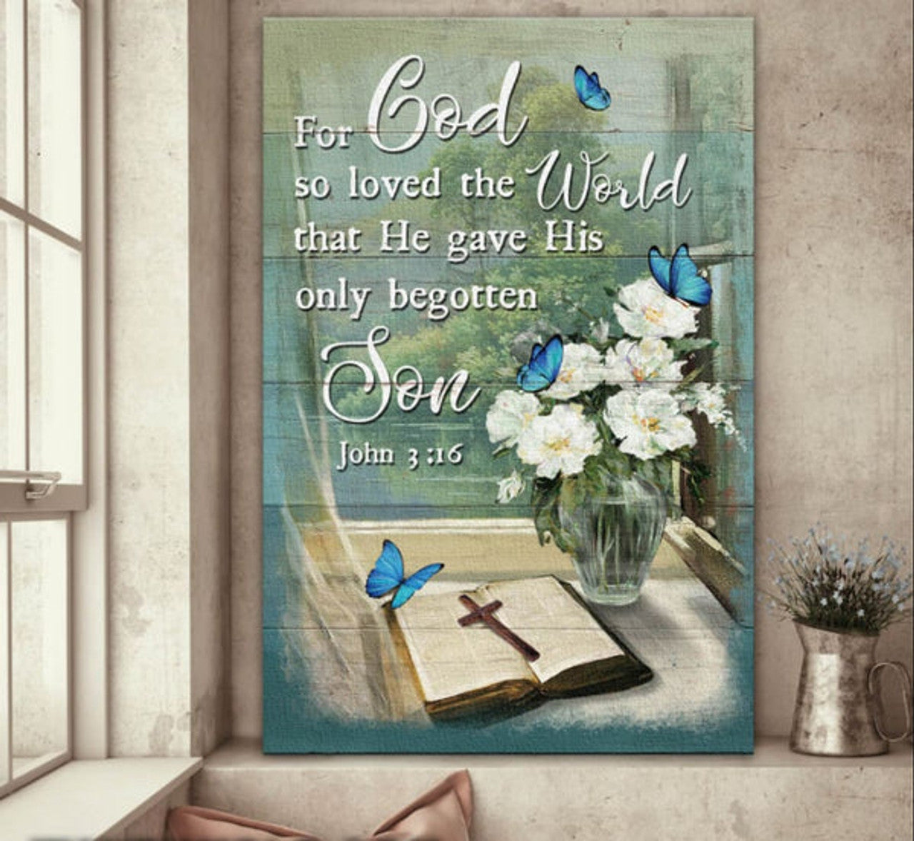 Jesus He Gave His Only Begotten Son Canvas Posters - Christian Wall Posters - Religious Wall Decor