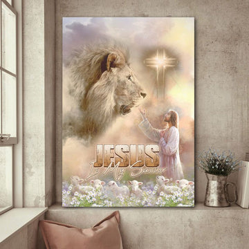 Jesus Is My Savior Jesus Lion And Lamb Canvas Posters - Christian Wall Posters - Religious Wall Decor