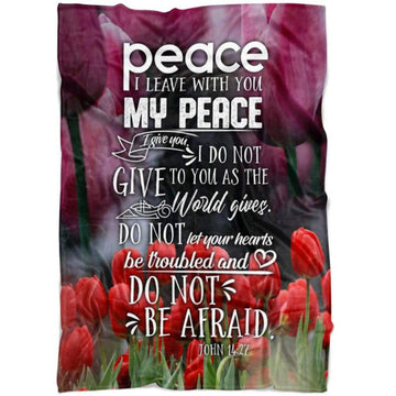 FUNSTUFFPRINT John 1427 Peace I Leave With You; My Peace I Give You Fleece Blanket - Christian Blanket - Bible Verse Blanket