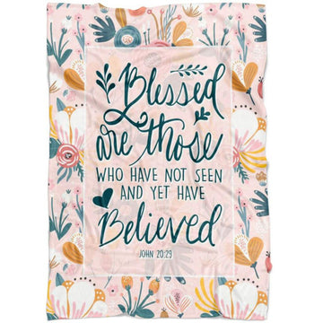 FUNSTUFFPRINT John 2029 Blessed Are Those Who Have Not Seen And Yet Have Believed Fleece Blanket - Christian Blanket - Bible Verse Blanket