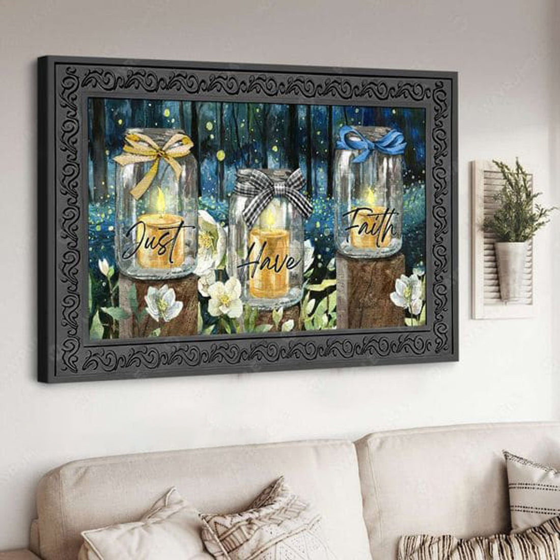 Just Have Faith, Wall Poster, Poster Decor Poster and Canvas