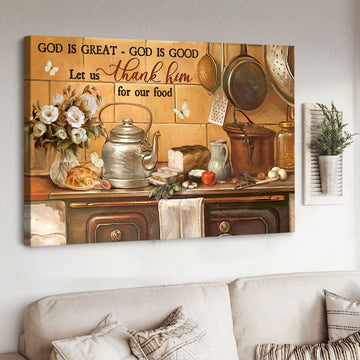 Kitchen Poster, God Is Great God Is Good Let Us Thank Him For Our Food, Butterfly Flower Poster and Canvas