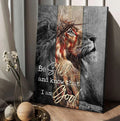 Lion Of Judah Thorn Of Crown Be Still And Know That I Am God Canvas Wall Art - Christian Wall Posters - Religious Wall Decor