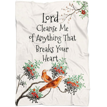FUNSTUFFPRINT Lord Cleanse Me Of Anything That Breaks Your Heart Fleece Blanket - Christian Blanket - Bible Verse Blanket