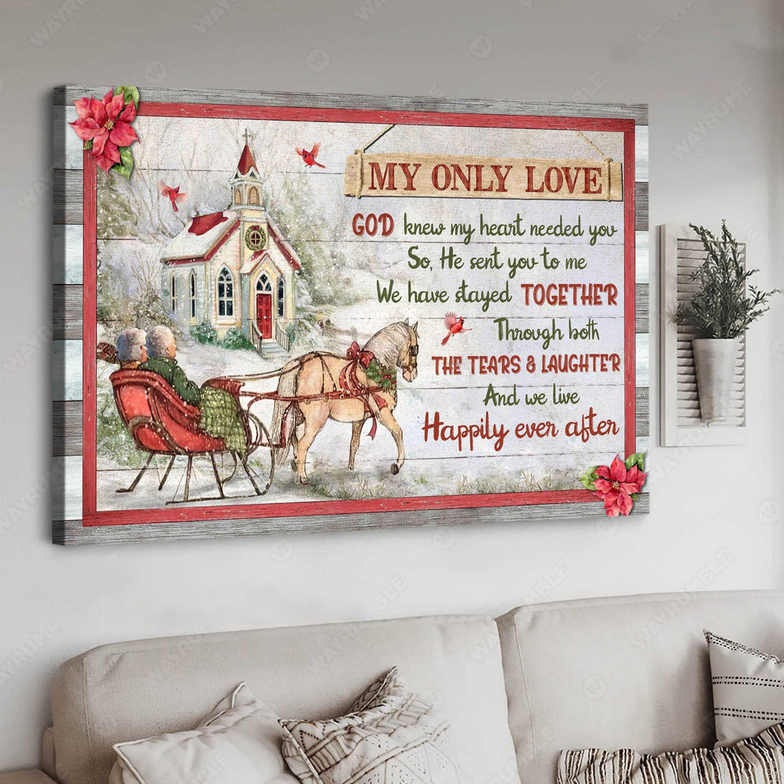 Love Poster, Valentine’s Day, My Only Love, God Knew My Heart Needed You, So He Sent You To Me Poster and Canvas