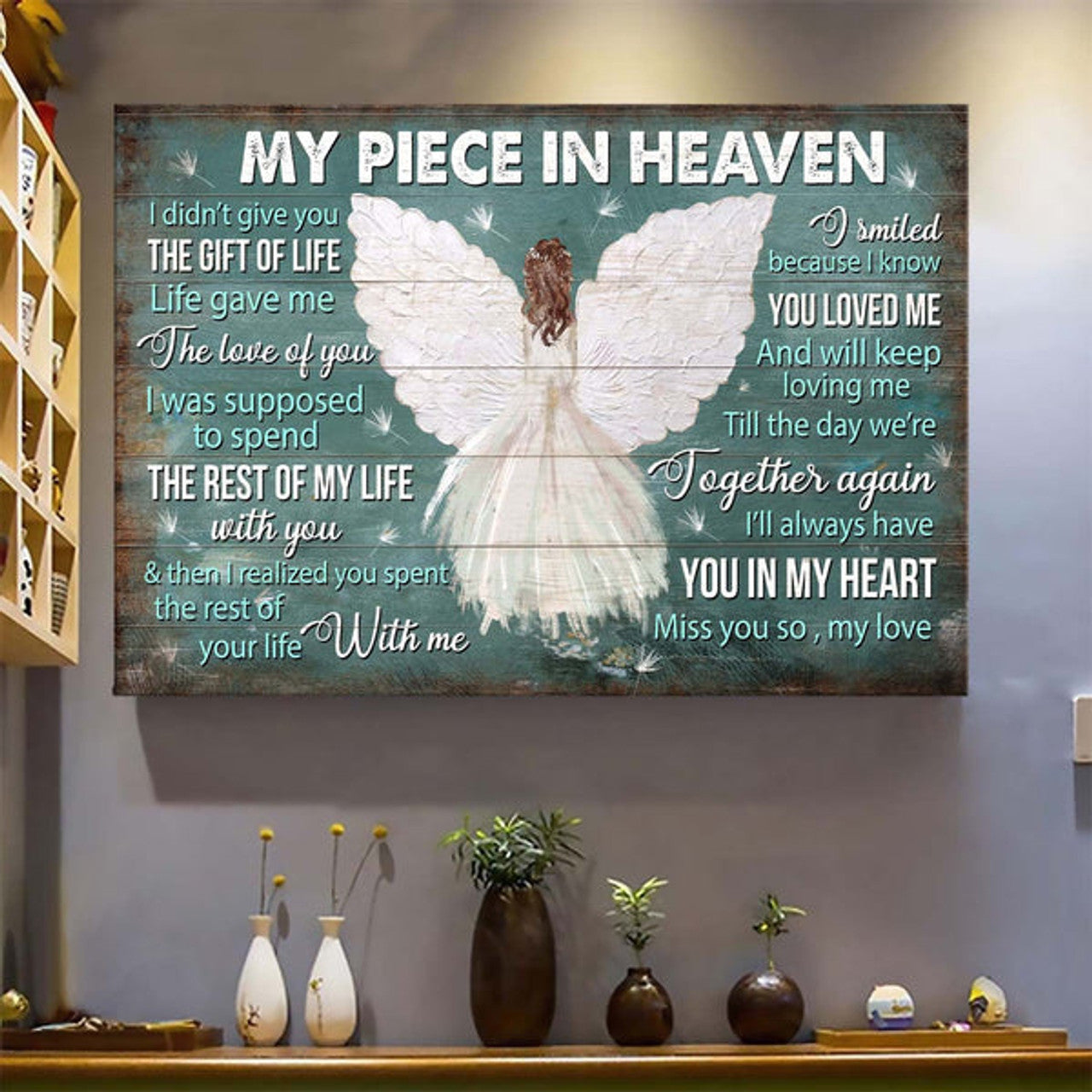 Memorial Angel Dandelion Memorial Gift For Family Members My Piece In Heaven Life Gave Me The Gift Of You Canvas Wall Art - Christian Wall Decor