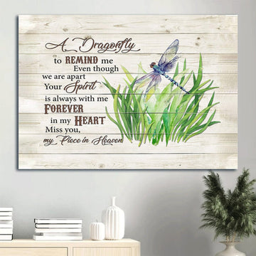 Memorial Dragonfly Grass Canvas Gift For Members Family A Dragonfly To Remind Me Your Spirit Is Always With Me Canvas Wall Art - Christian Wall Decor