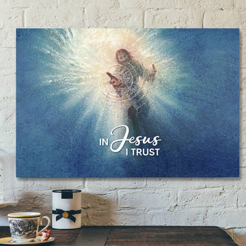 God Canvas - Bible Verse Canvas - In Jesus I Trust - Meaningful Horizontal Canvas - Scripture Canvas