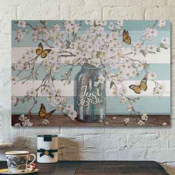 Bible Verse Wall Art Canvas - Butterfly - Just Breathe 1 Canvas