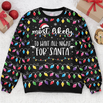 FUNSTUFFPRINT Custom Most Likely And Custom Christmas Family Ugly Sweater