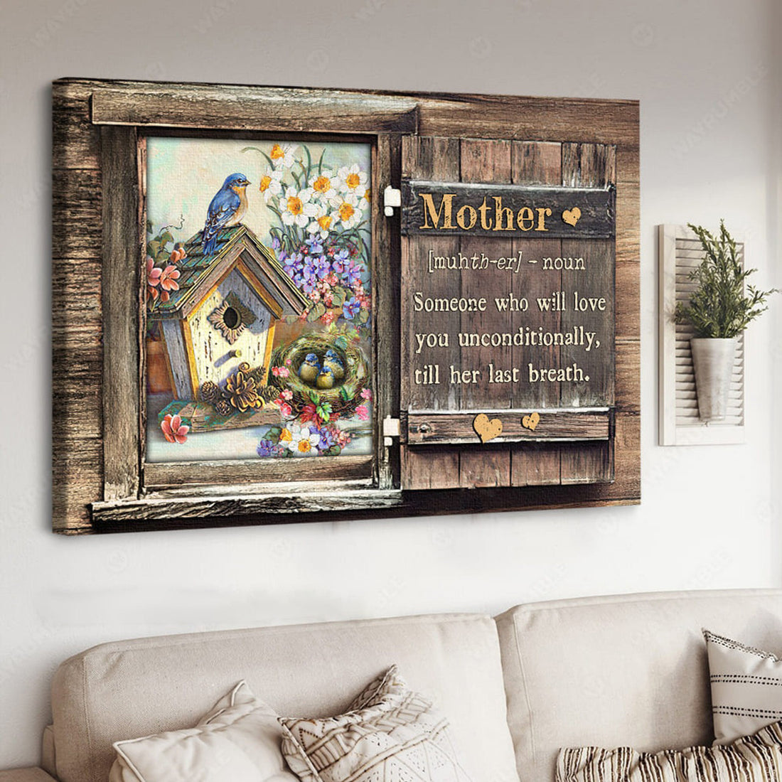Mother Poster, Mother’s Day, Someone Who Will Love You Unconditionally Till Her Last Breath Poster and Canvas