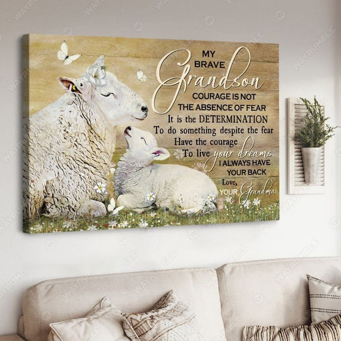 My Brave Grandson Courage Is Not The Absence Of Fear It Is The Determination To Do Something Despite The Fear Poster and Canvas