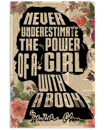 Never Underestimate The Power Of A Girl With A Book Poster and Canvas
