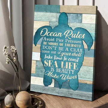 Ocean Rules, Avoid Pier Pressure Be Shore Of Yourself Don’t Be A Crab Come Out Your Shell Poster and Canvas