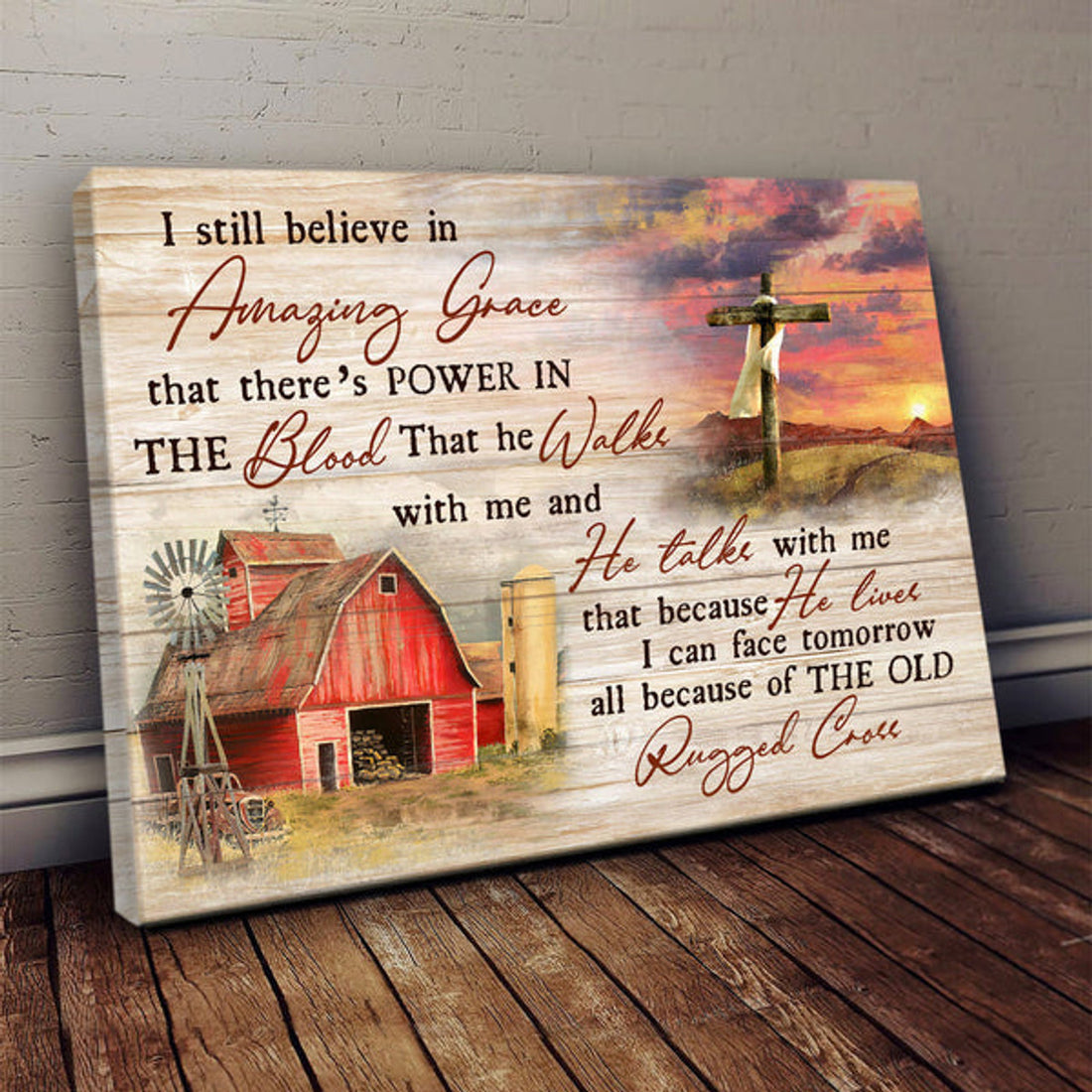 Old Barn Painting Dawn Wooden Cross I Still Believe In Amazing Grace Canvas Wall Art - Christian Poster - Religious Wall Decor