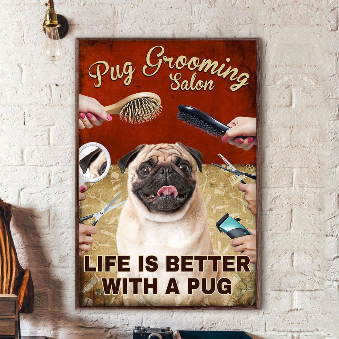 Pug Dog, Dog Grooming Salon Life Is Better With Pug Poster and Canvas