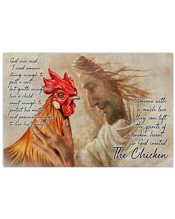 God Once Said I Need Someone Strong Enough To Pull A Cart So God Created The Chicken Jesus Poster and Canvas