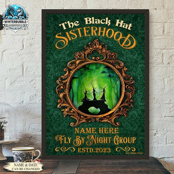 Custom The Black Hat Sisterhood Fly By Night Group Estd 2023 Halloween Customized Personalized Name/Number Poster and Canvas