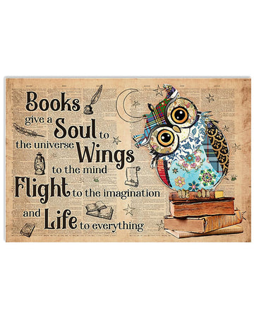 Books Give A Soul To The Universe Wings To The Mind Flight To The Imagination And Life To Everything Cute Owl Poster and Canvas