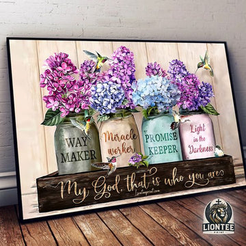 Way Maker Miracle Worker Promise Keeper Light In The Darkness My God That Is Who You Are Flowers Hummingbird Poster and Canvas
