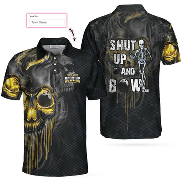 Custom Shut Up And Bowl Golden Skull Custom Polo Shirt, Black Skull Bowling Shirt With Sayings, Personalized Bowling Gift