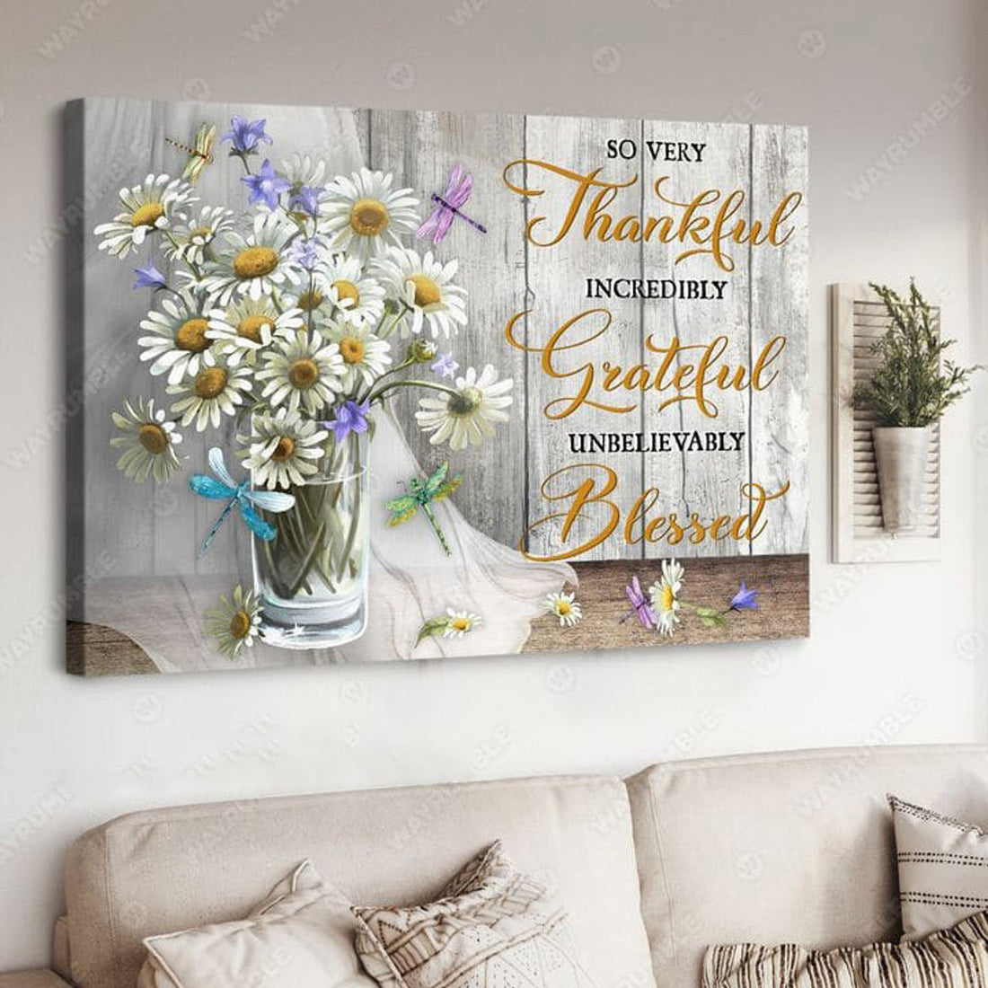 So Very Thankful Incredibly Grateful Unbelievably Blessed, Poster Decor Poster and Canvas