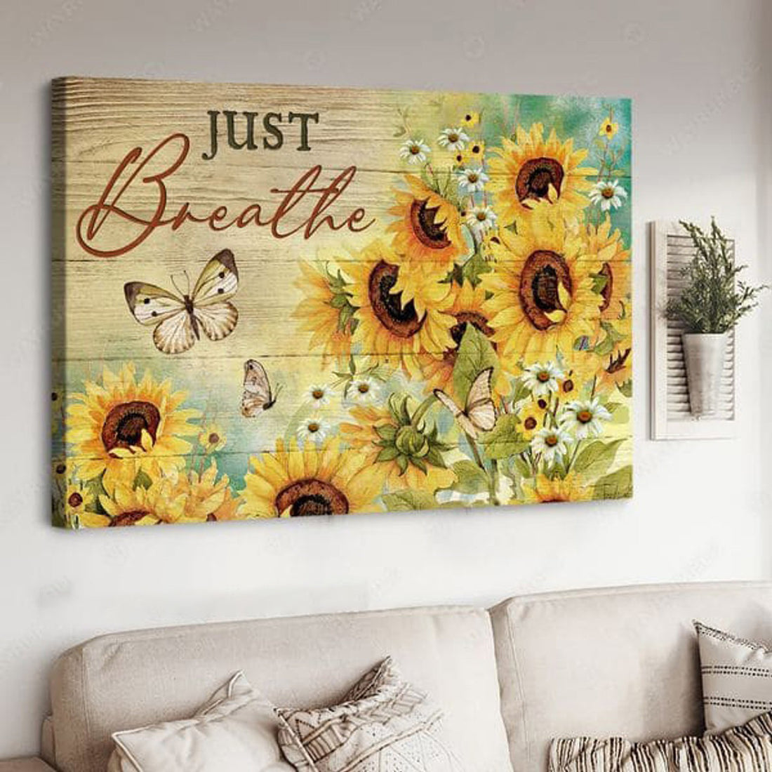Sunflower Poster, Just Breathe, Butterfly Flower Poster and Canvas