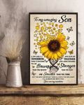 Sunflower, To My Amazing Son, If Ever There Is A Tomorrow, There Is Something You Must remember Poster and Canvas