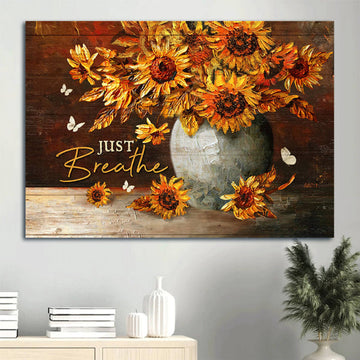 Sunflower Painting White Butterfly Motivational Quote Just Breathe Canvas Wall Art - Christian Wall Decor