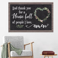 Thank You For A House Full Of People I Love Canvas Wall Art - Christian Canvas - Faith Canvas