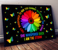 They Whispered To Her You Cannot Withstand The Story She Whispered Back I Am The Storm Poster and Canvas
