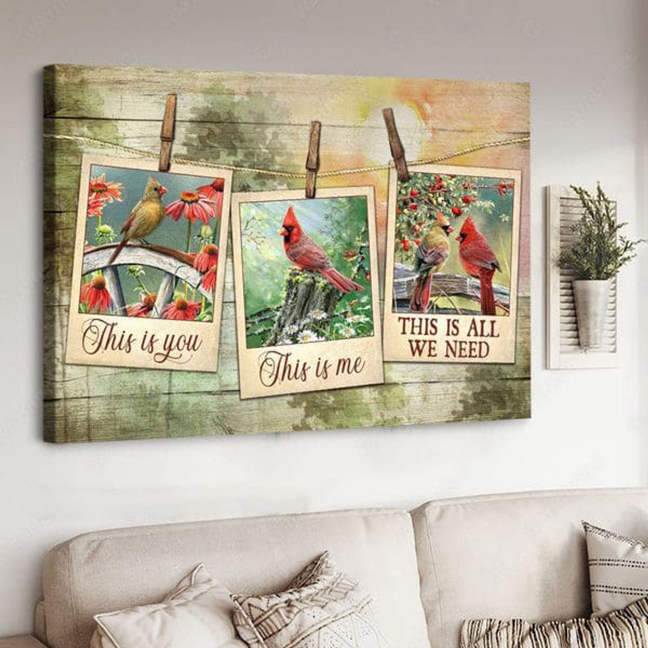 This Is You This Is Me This Is All We Need, Cardinal Bird, Gift For Lover, Love Poster Poster and Canvas