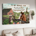 To My Brave Son No One That Is Your Superpower, Horse Poster, Gift For Son Poster and Canvas